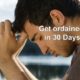 get ordained in 30 days