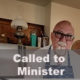 Called to Minister