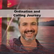 Ordination and Calling Journey