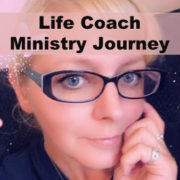 Life Coach Ministry Journey