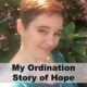 Ordination Story of Hope