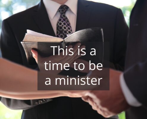 Great Time to Be a Minister