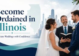 Become ordained in Illinois to officiate Christian weddings