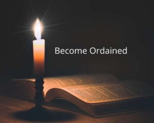 Become an Ordained Minister